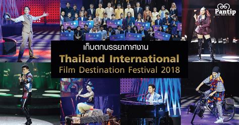 Thailand International Film Destination: Unveiling Cinematic Treasures and Fostering Global Collaborations